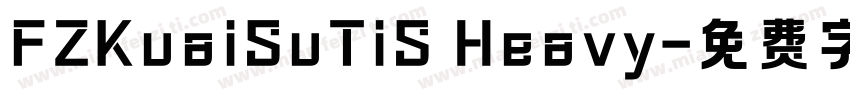 FZKuaiSuTiS Heavy字体转换